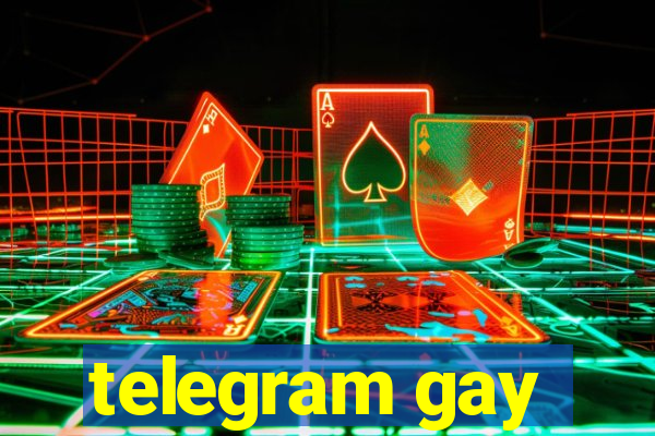 telegram gay